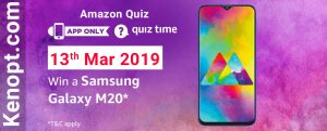 Amazon Quiz 13 March 2019 Answers – Win Samsung Galaxy M20 smartphone