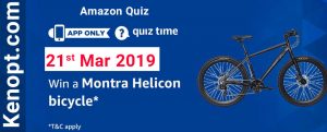 Amazon Quiz 21  March 2019 Answers – Win Montra Helicon Bicycle Today