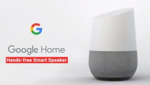 What Is Google Home? Know everything about Google Home