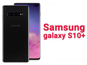 Key Specs & Features of Samsung Galaxy S10 Plus